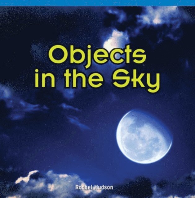 Rachel Hudson - Objects in the Sky, E-bok