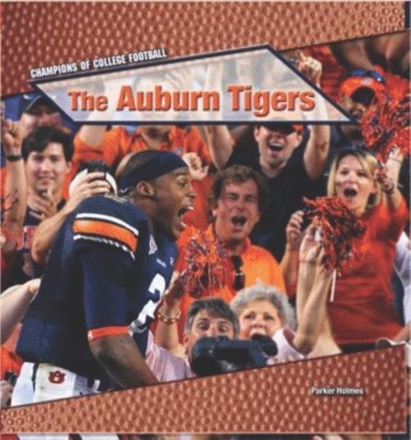 Parker Holmes - Auburn Tigers, E-bok. Tillgänglighet: Lägg i varukorg