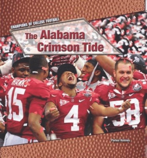 Parker Holmes - Alabama Crimson Tide, E-bok. Tillgänglighet: Lägg i varukorg