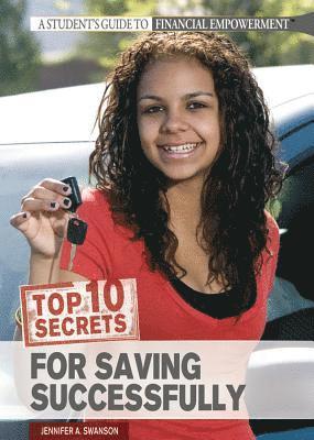 Jennifer Swanson - Top 10 Secrets for Saving Successfully, Häftad