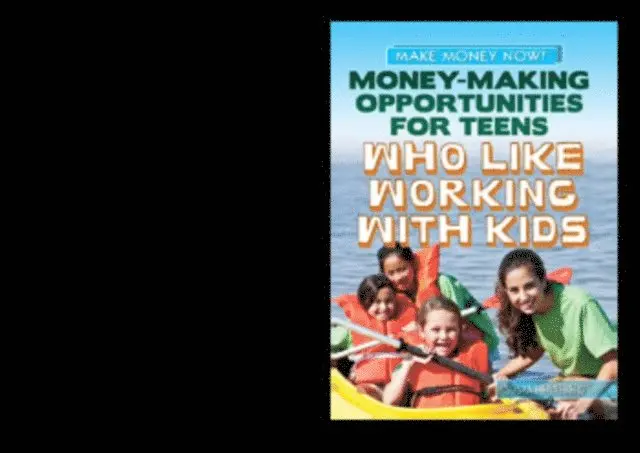 Susan Henneberg - Money-Making Opportunities for Teens Who Like Working with Kids, E-bok. Tillgänglighet: Lägg i varukorg