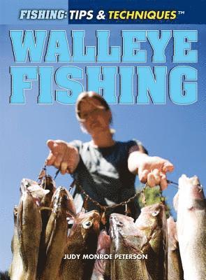 Judy Monroe Peterson - Walleye Fishing, Häftad. Tillgänglighet: Lägg i varukorg