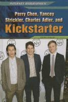 Don Rauf - Perry Chen, Yancey Strickler, Charles Adler, and Kickstarter, Inbunden