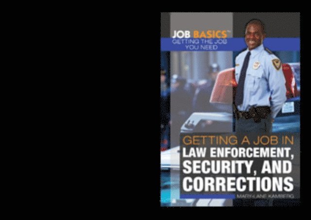 Mary-Lane Kamberg - Getting a Job in Law Enforcement, Security, and Corrections, E-bok