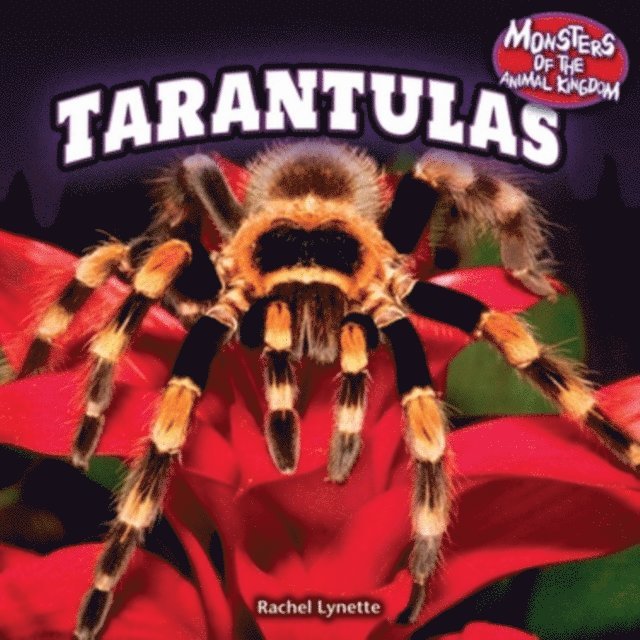 Tarantulas