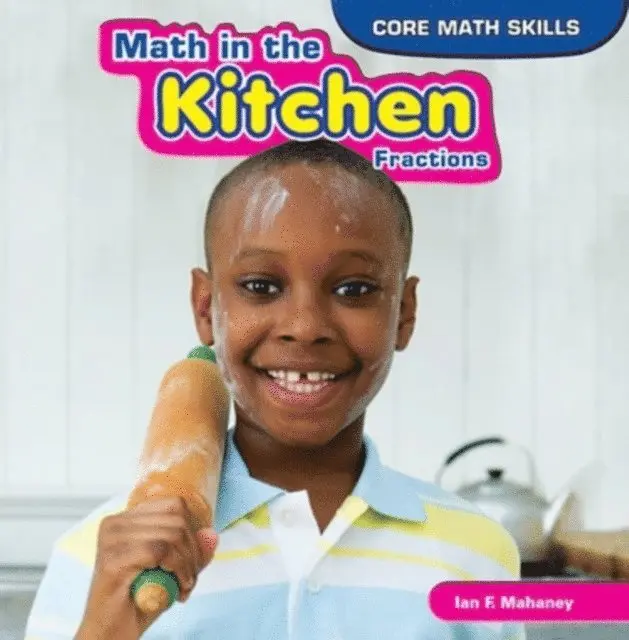 Ian F. Mahaney - Math in the Kitchen, E-bok. Tillgänglighet: Lägg i varukorg
