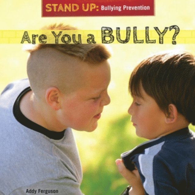 Amanda Ferguson - Are You a Bully?, E-bok