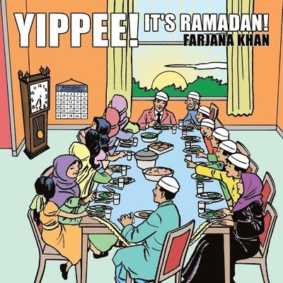 Farjana Khan - Yippee, It's Ramadan!, Häftad. Tillgänglighet: Lägg i varukorg