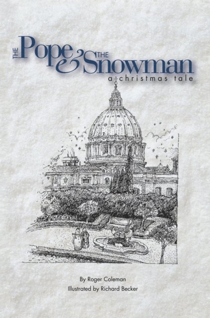 Roger Coleman - Pope & the Snowman, E-bok