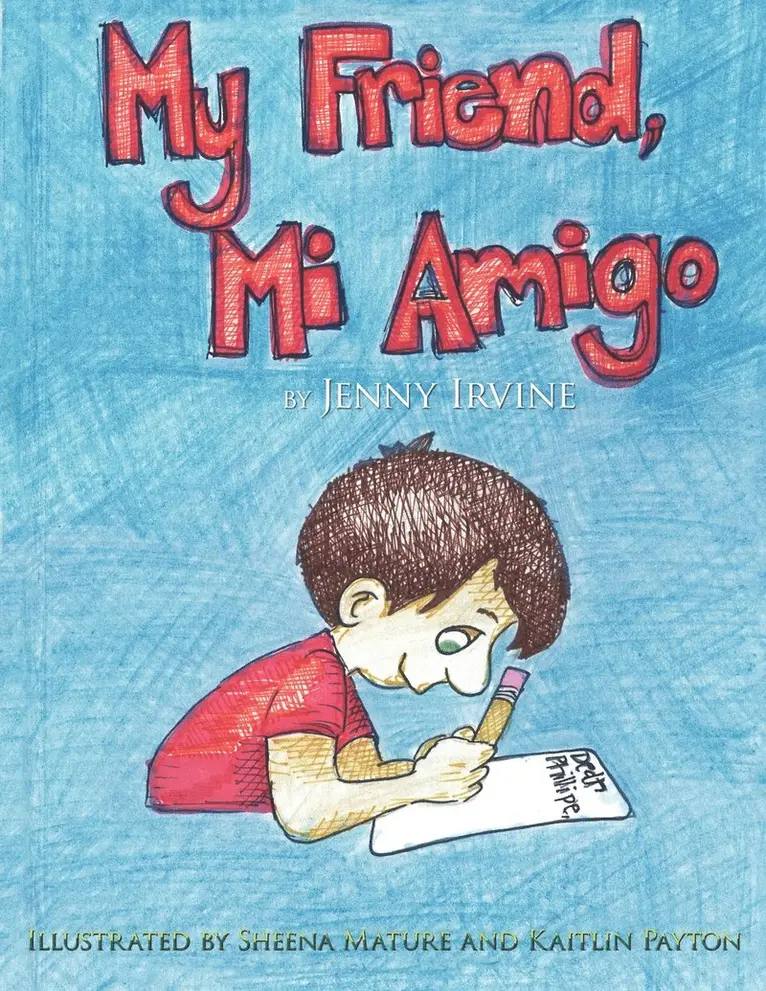 Jenny Irvine - My Friend, Mi Amigo, Häftad. Tillgänglighet: Lägg i varukorg