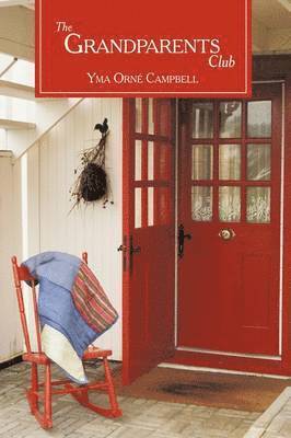 Yma Orne Campbell - Grandparents Club, Inbunden