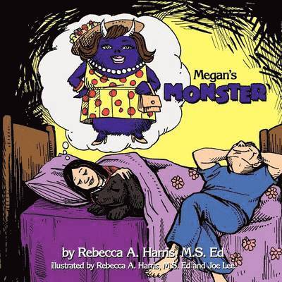M.S. Ed Rebecca A. Harris - Megan's Monster, Häftad