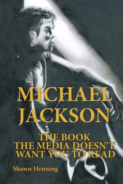 Shawn Henning - Michael Jackson, E-bok