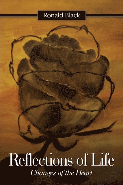 Ronald Black - Reflections of Life, E-bok