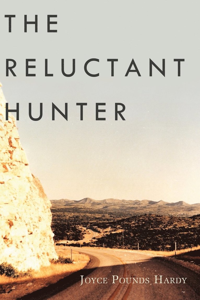 Joyce Pounds Hardy - Reluctant Hunter, Häftad. Tillgänglighet: Lägg i varukorg