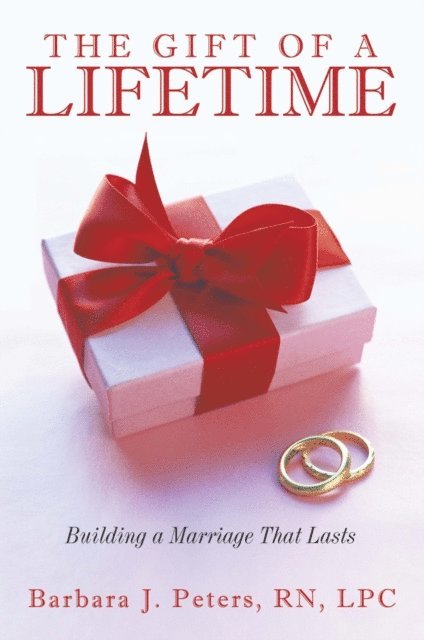 Barbara J. Peters - Gift of a Lifetime, E-bok