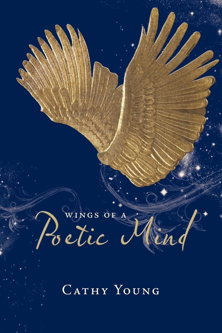Cathy Young - Wings of a Poetic Mind, Häftad