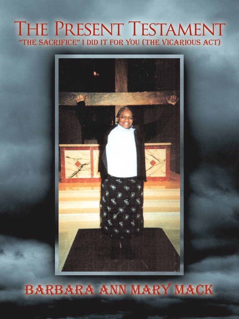 Barbara Ann Mary Mack - Present Testament, Häftad. Tillgänglighet: Lägg i varukorg