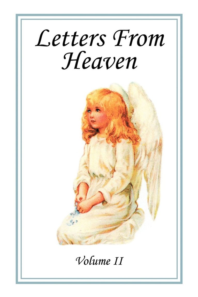 Laudem Gloriae - Letters From Heaven, Vol. 2, Häftad. Tillgänglighet: Lägg i varukorg