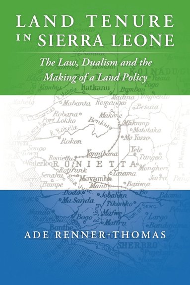 Land Tenure in Sierra Leone av Ade Renner-Thomas