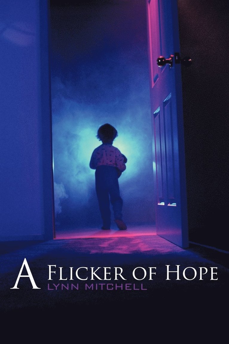 Lynn Mitchell - Flicker of Hope, Häftad. Tillgänglighet: Lägg i varukorg