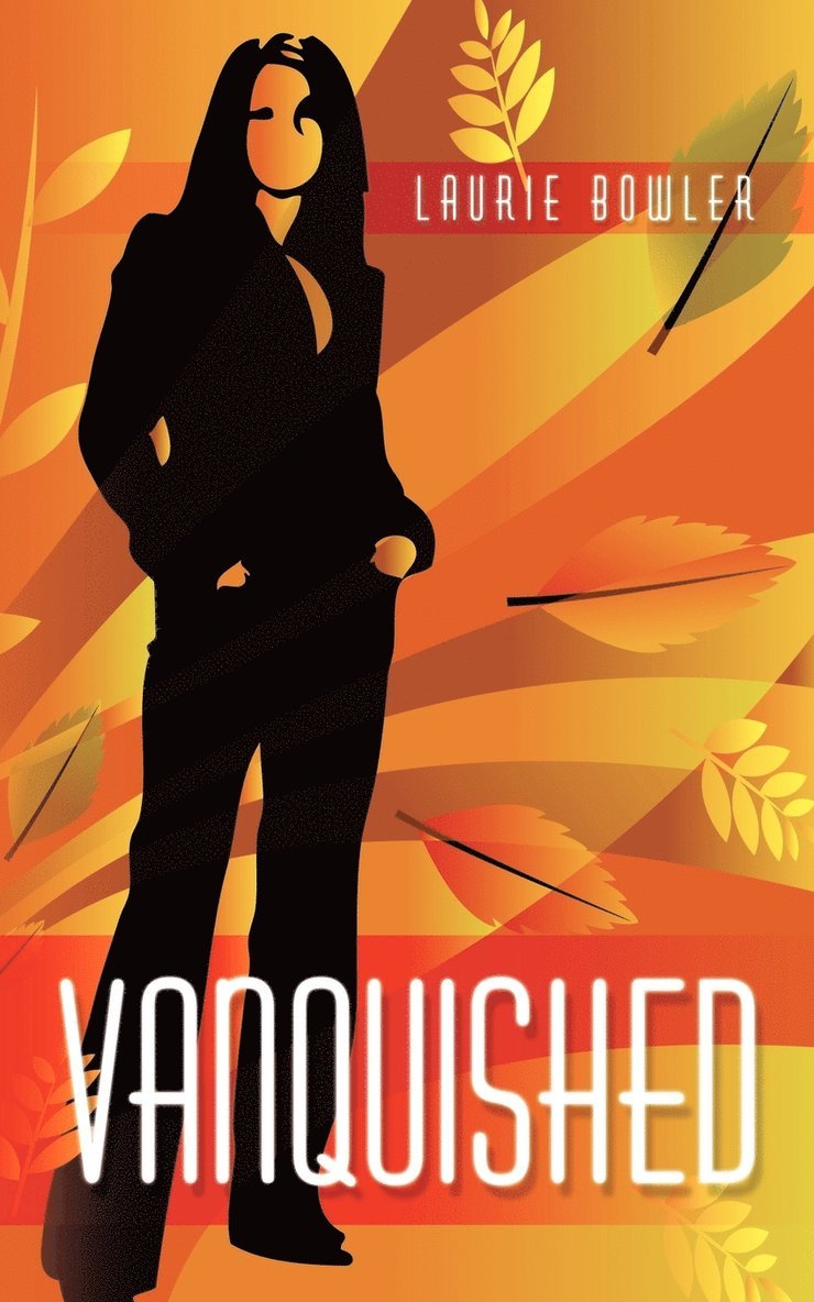 Laurie Bowler - Vanquished, Häftad