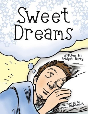 Bridget Barry - Sweet Dreams, Häftad