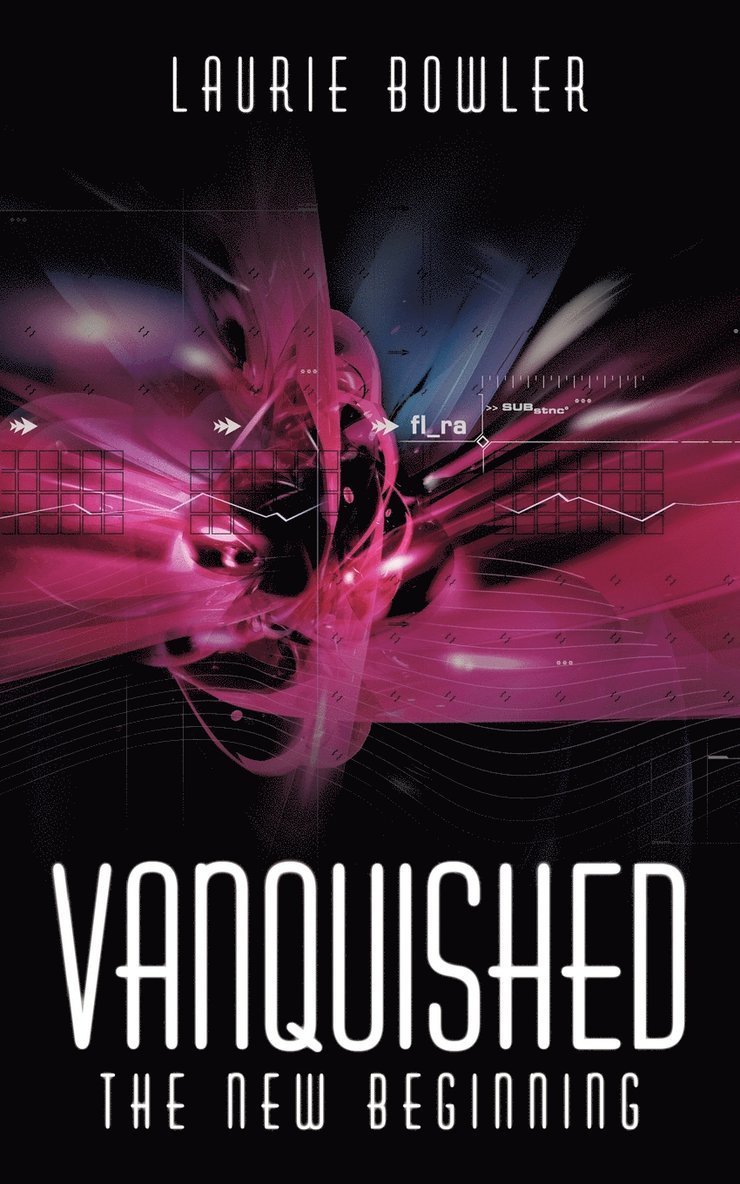 Laurie Bowler - Vanquished, Häftad