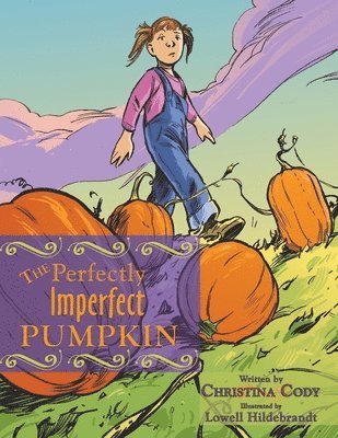 Christina Cody - Perfectly Imperfect Pumpkin, Häftad