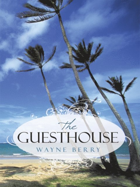 Wayne Berry - Guesthouse, E-bok. Tillgänglighet: Lägg i varukorg