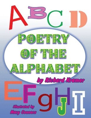 Richard Kramer - Poetry of the Alphabet, Häftad