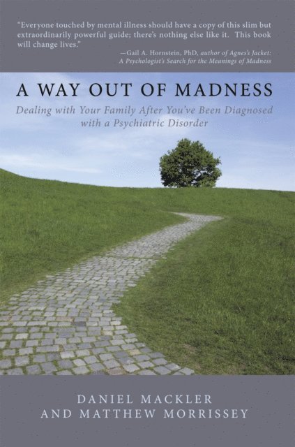 Matthew Morrissey, Daniel Mackler - Way out of Madness, E-bok
