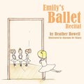 Emily's Ballet Recital