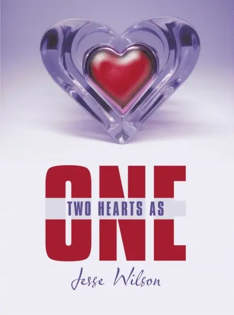Jesse Wilson - Two Hearts as One, E-bok. Tillgänglighet: Lägg i varukorg