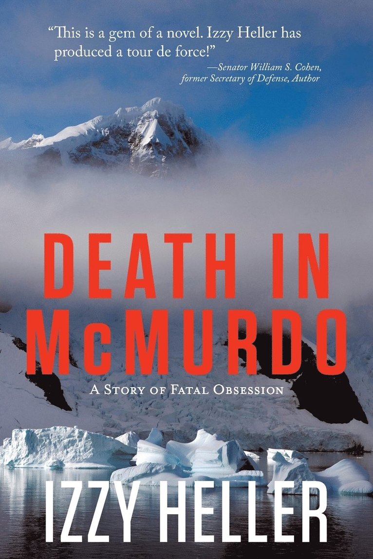 Izzy Heller - Death in McMurdo, Häftad. Tillgänglighet: Lägg i varukorg