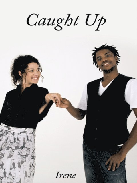 Irene - Caught Up, E-bok