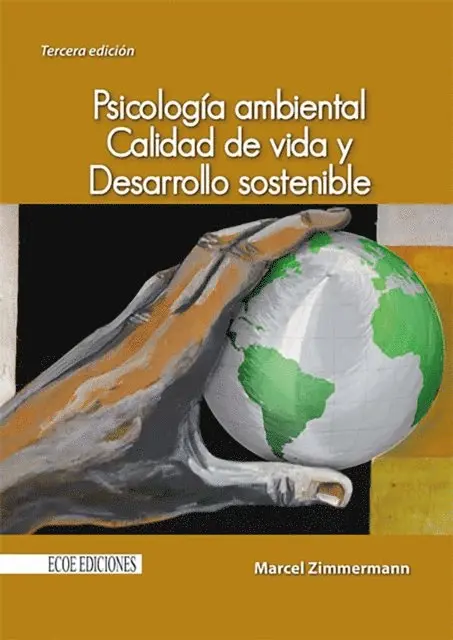 Gerald Marcel Zimmermann - Psicología ambiental, calidad de vida y desarrollo sostenible - 3ra edición, E-bok. Tillgänglighet: Lägg i varukorg