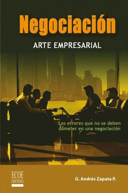 Guillermo Andres Zapata - Negociación, E-bok. Tillgänglighet: Lägg i varukorg