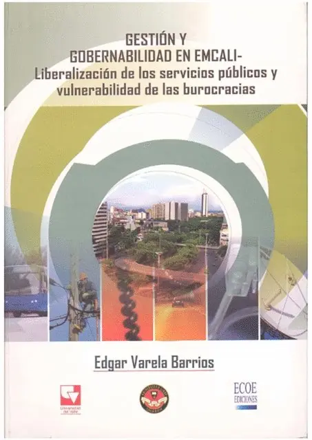 Edgar Varela Barrios - Gestión y gobernabilidad en Emcali, E-bok. Tillgänglighet: Lägg i varukorg