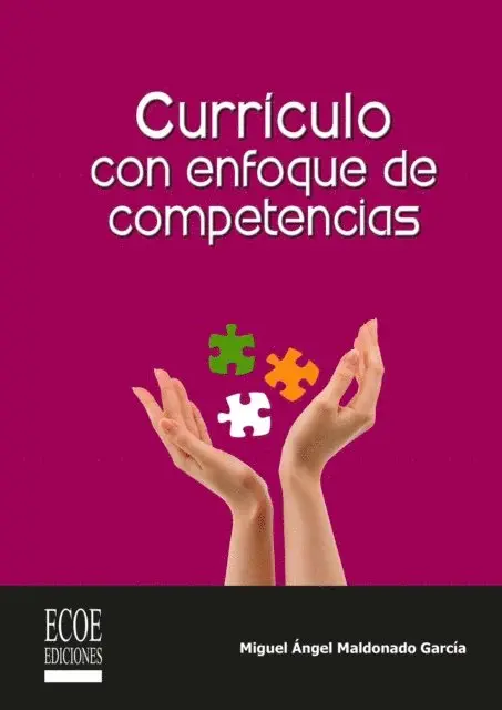 Miguel Maldonado - Currículo con enfoque de competencias, E-bok. Tillgänglighet: Lägg i varukorg