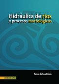 Hidráulica de rÿos y procesos morfológicos