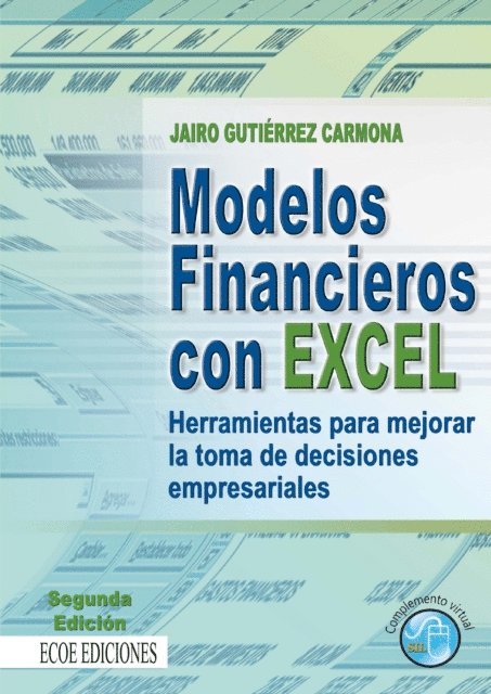 Jairo Gutierrez Carmona - Modelos financieros con Excel, E-bok. Tillgänglighet: Lägg i varukorg