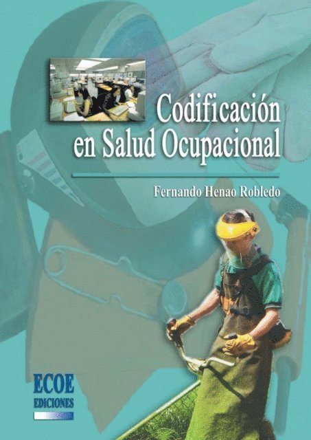 Fernando Henao Robledo - Codificación en salud ocupacional - 1ra edición, E-bok. Tillgänglighet: Lägg i varukorg