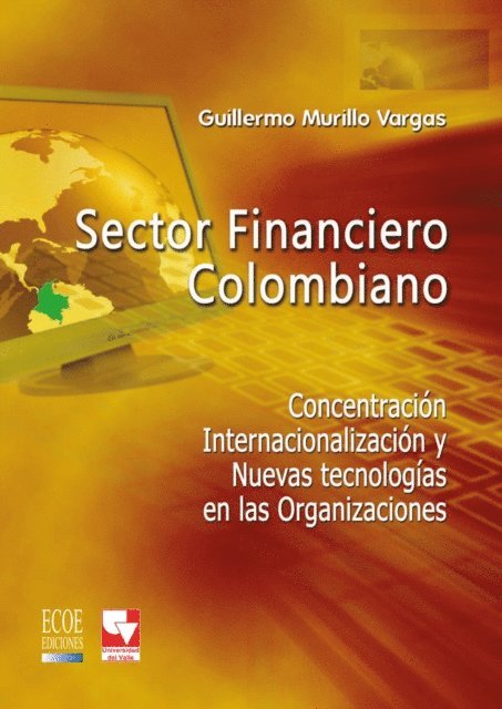 Guillermo Murillo Vargas - Sector financiero colombiano, E-bok