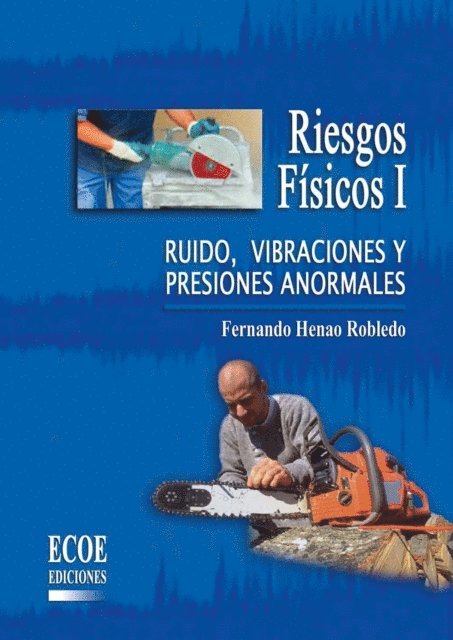 Fernando Hernao Robledo - Riesgos físicos I - 1ra edición, E-bok. Tillgänglighet: Lägg i varukorg