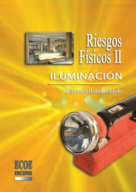 Fernando Hernao Robledo - Riesgos físicos II - 1ra edición, E-bok. Tillgänglighet: Lägg i varukorg
