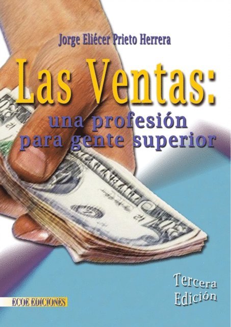 Jorge Eliecer Prieto Herrera - Las ventas - 3ra edición, E-bok
