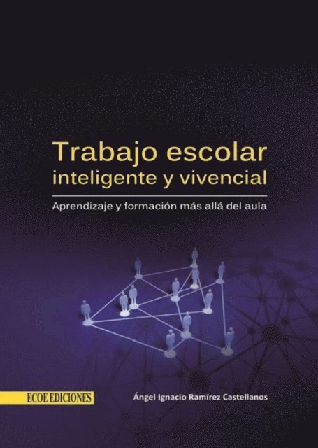 Angel Ramirez - Trabajo escolar inteligente y vivencial, E-bok. Tillgänglighet: Lägg i varukorg
