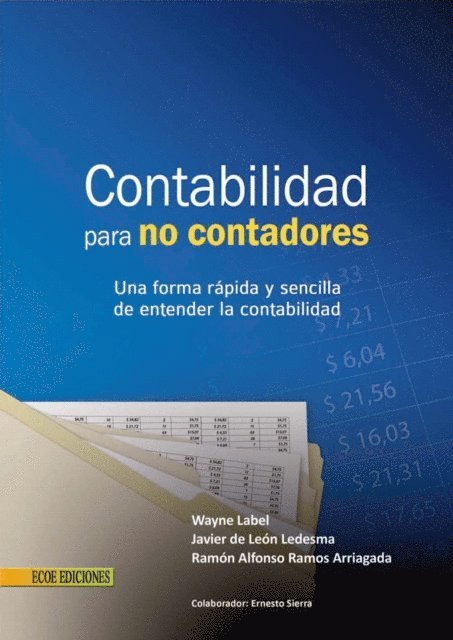 Wayne Label - Contabilidad para no contadores - 1ra edición, E-bok