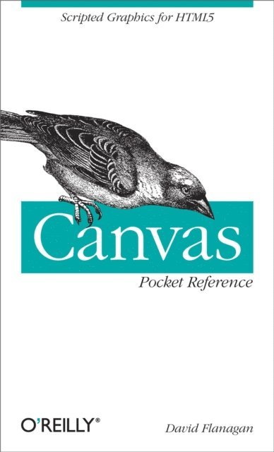 David Flanagan - Canvas Pocket Reference, E-bok